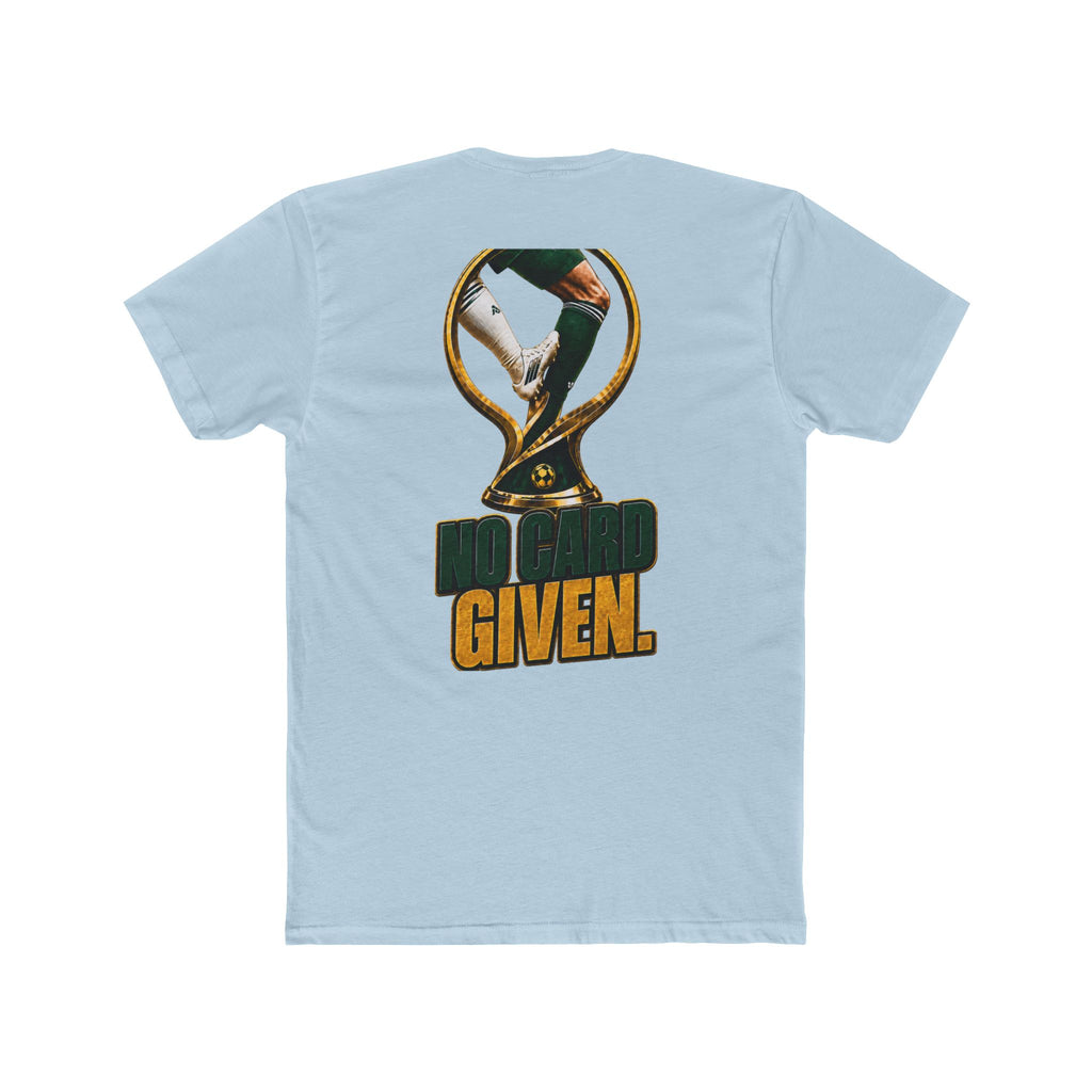 No Card Given Tee