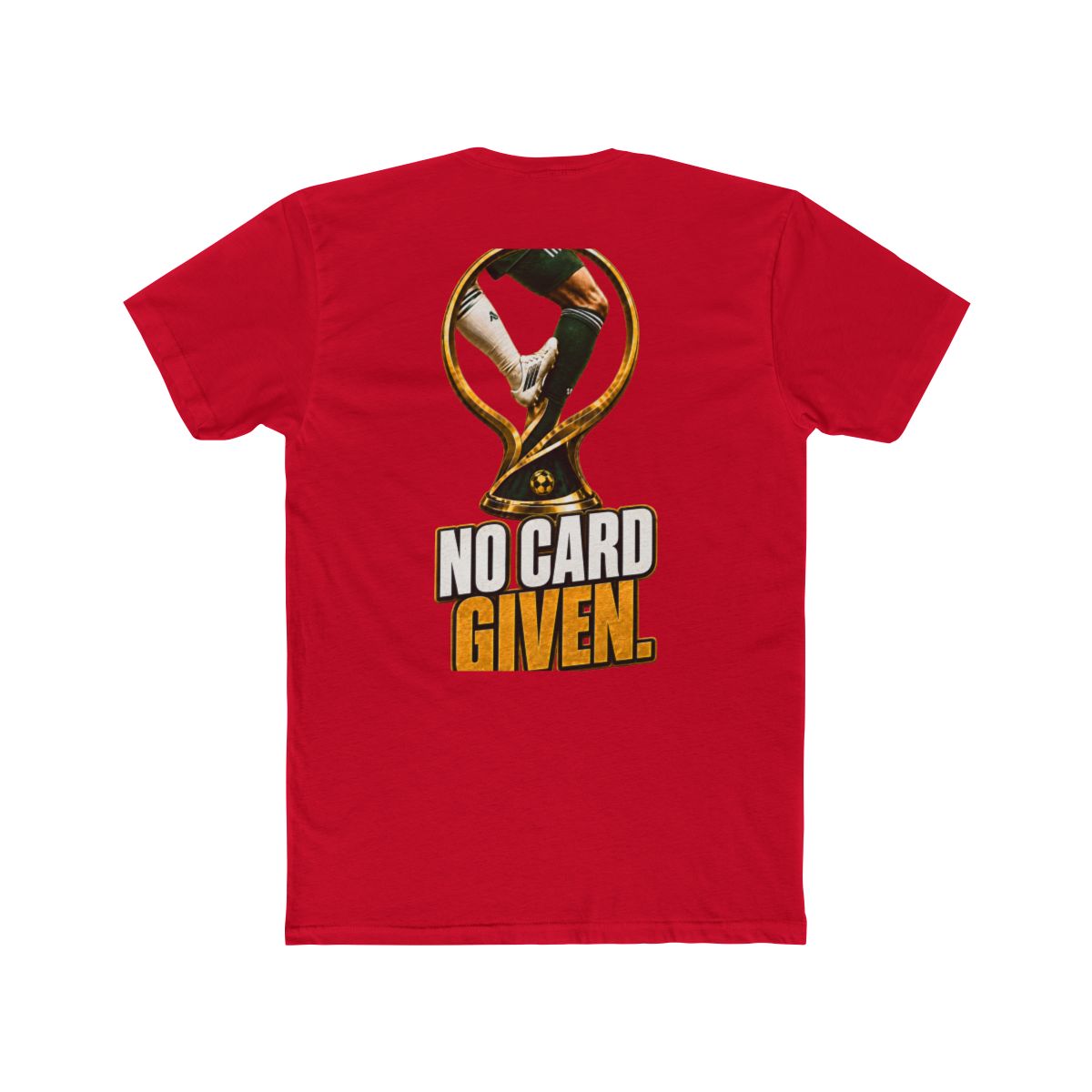 No Card Given Tee — Team Colors